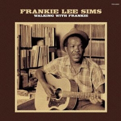 Walking With Frankie [ORIGINAL RECORDINGS REMASTERED] by Framnkie Lee Sims