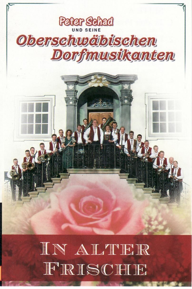 Oberschwäbische Dorfmusikanten In Alter Frische (Cassette)