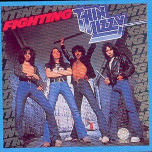 Fighting by Thin Lizzy