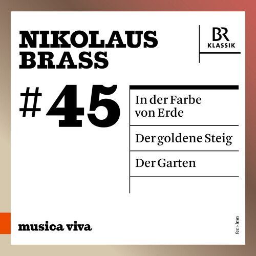 7829603 Audio Cd Nikolaus Brass - In Der Farbe Von Erde Der Goldene Steig Der Ga