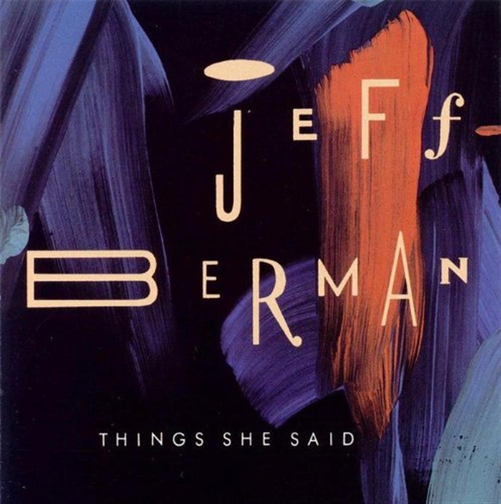 Things She Said - Jeff Berman (Audio cd)