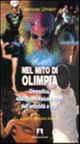 Nel mito di Olimpia - Ulmann Jacques
