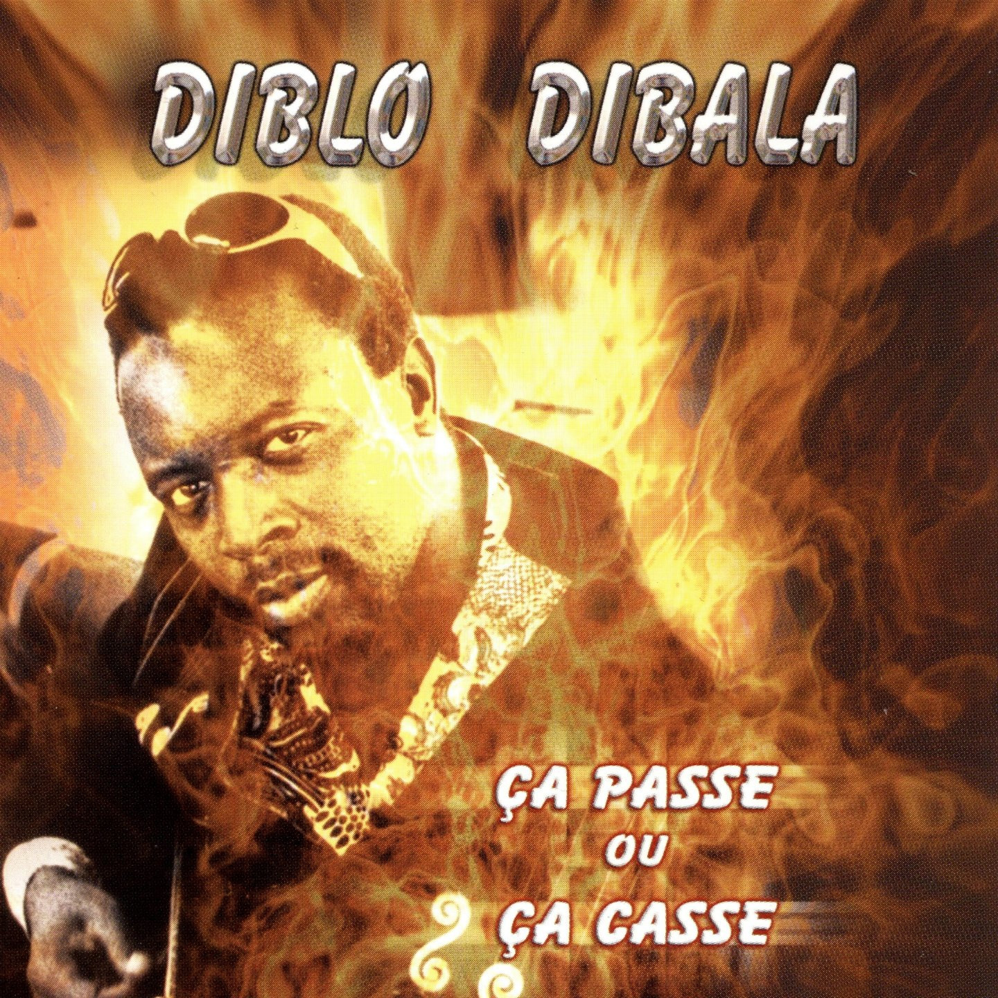 Dibala, Diblo Ça Passe Ou Ça Casse (CD)