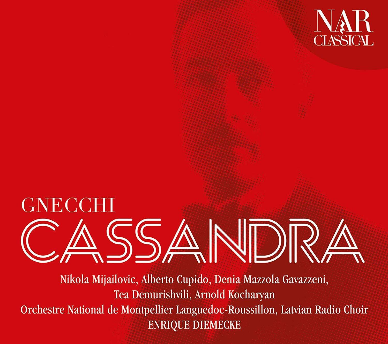 Denia Mazzola Gavazzeni - Gnecchi: Cassandra - 2 Cd