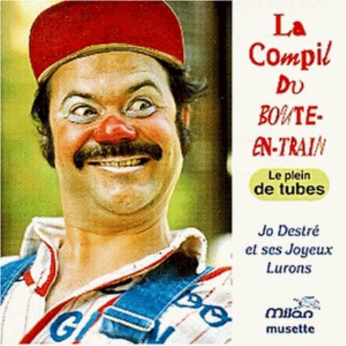 Jo Destre La Compil du Boute-en-Train (CD)