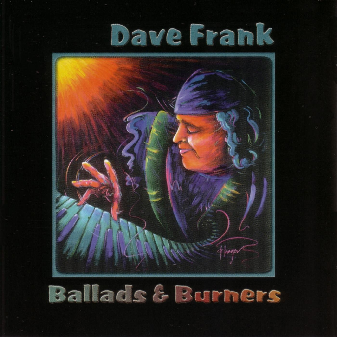 Dave Frank Ballads and Burners (CD)