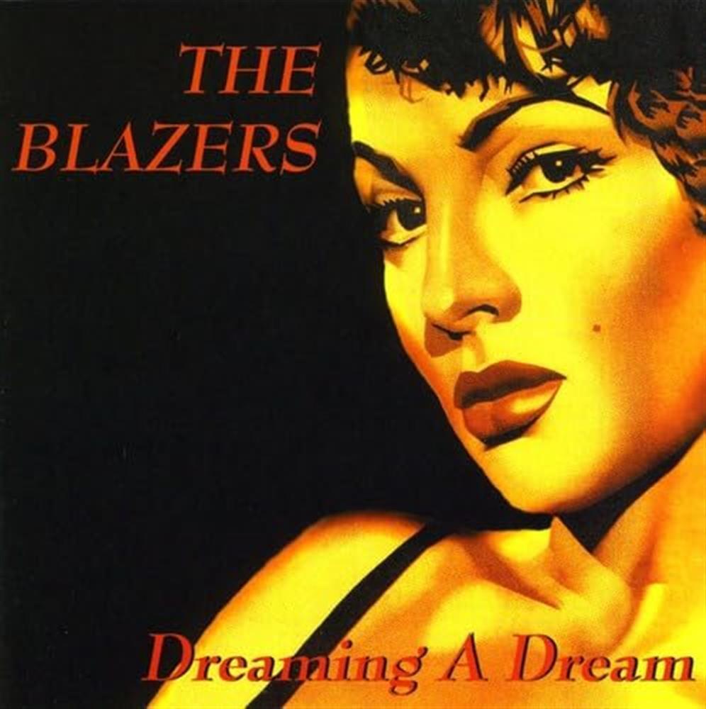 Dreaming a Dream - Blazers (Audio cd)