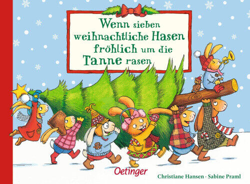 Wenn sieben weihnachtliche Hasen fröhlich um die Tanne rasen [German]