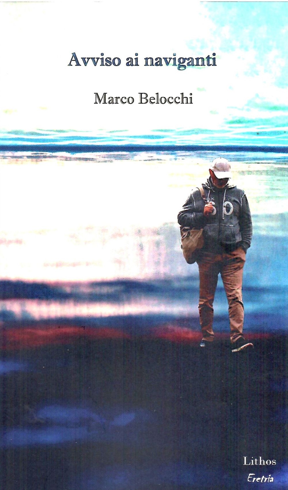 Libri Marco Belocchi - Avviso Ai Naviganti