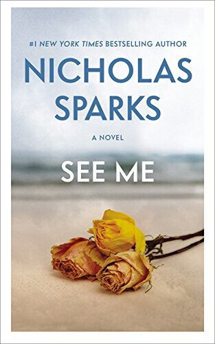 See Me by Sparks, Nicholas