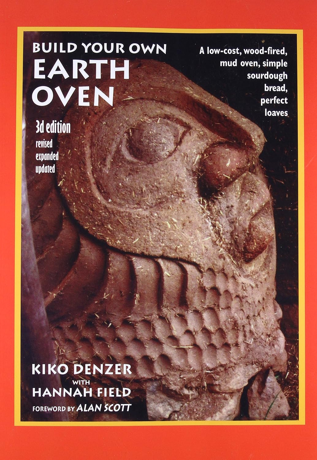 9780967984674 Build Your Own Earth Oven: A Low-Cost Wood-Fired M..., 3rd Edition
