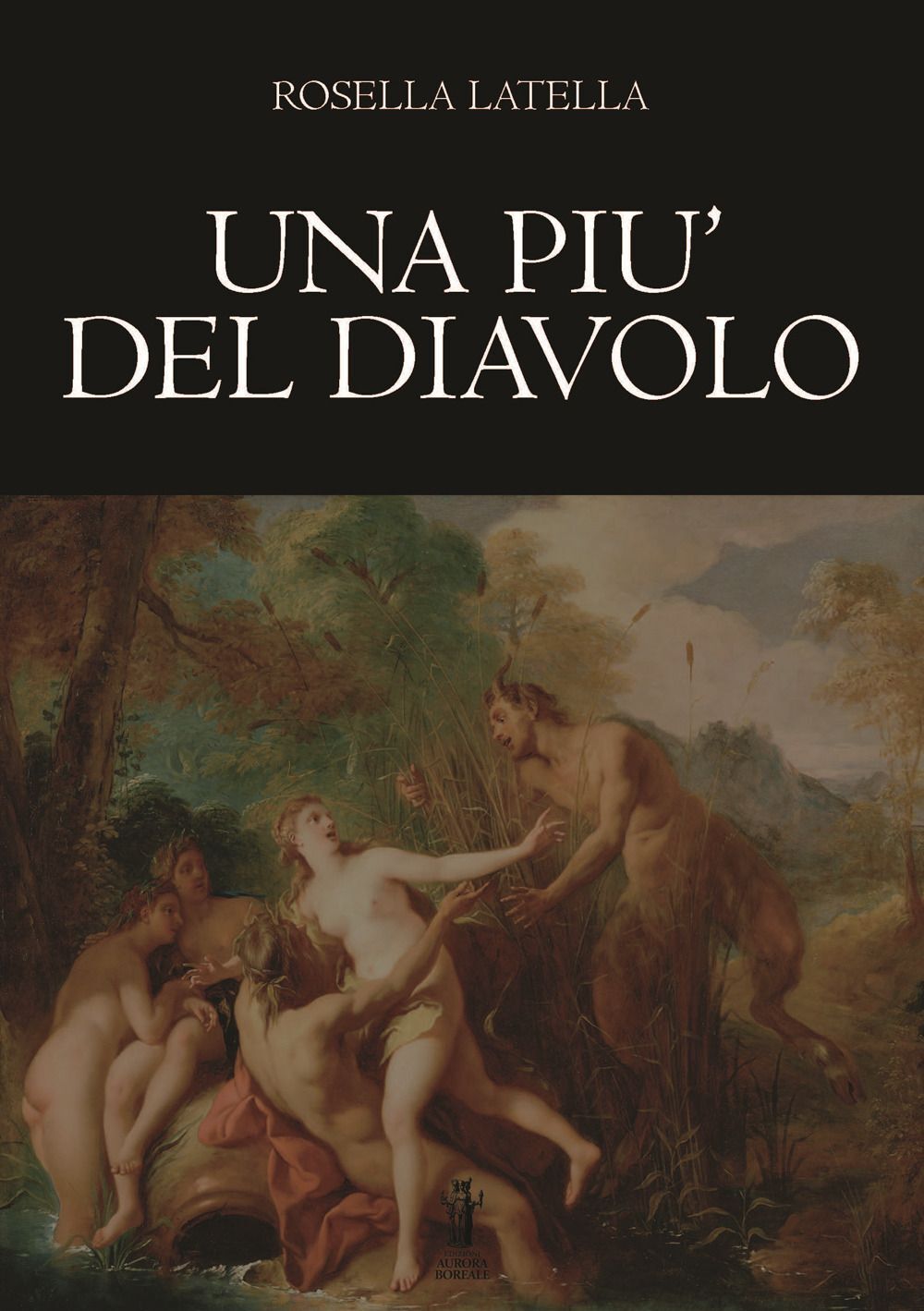 Libri Rosella Latella - Una Piu Del Diavolo