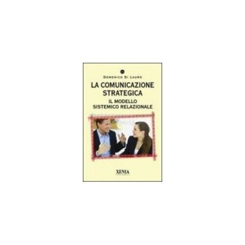 LIBRO LA COMUNICAZIONE STRATEGICA DOMENICO DI LAURO