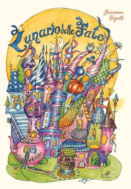 Libri Giovanna Bigalli - Lunario Delle Fate. Un Libro Magico Degli Affetti E Del