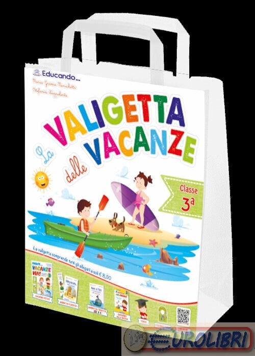 9788831407205 VALIGETTA DELLE VACANZE 3 EDUCANDO LIBRI AA.VV.