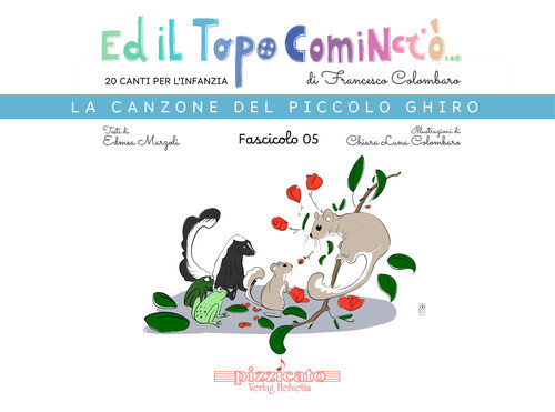 Ed Il Topo Cominciò.... Vol. 5: La Canzone Del Piccolo Ghiro -  - 2025