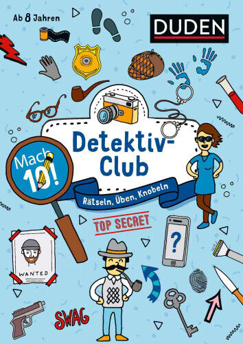 Mach 10! Detektivclub - Ab 8 Jahren [German] by Eck, Janine