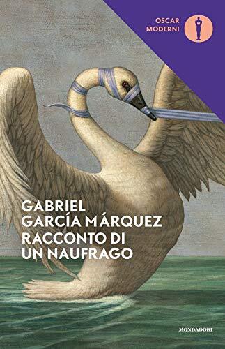 9788804710141 Racconto di un naufrago - Gabriel García Márquez