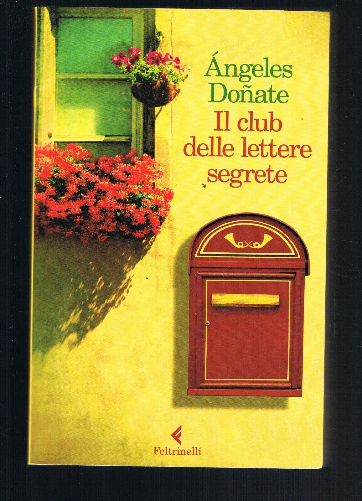 IL CLUB DELLE LETTERE SEGRETE  di Angeles Donate - Feltrinelli