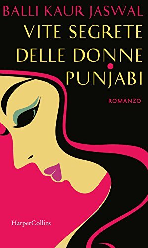 9788869052545 Vite segrete delle donne punjabi - Balli Kaur Jaswal