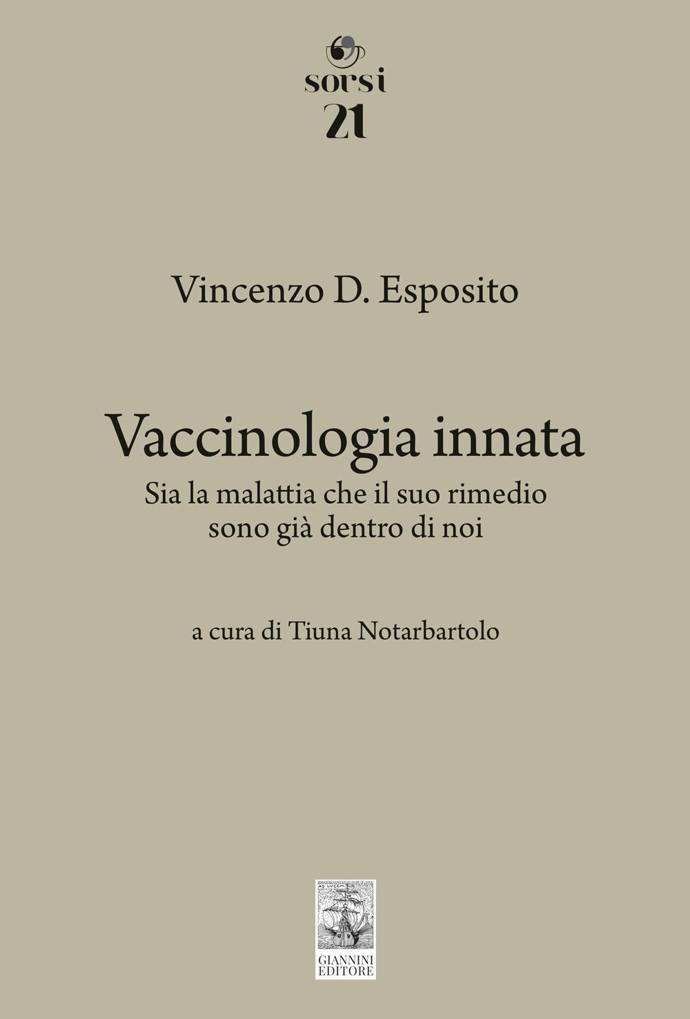Libri Esposito Vincenzo D. - Vaccinologia Innata. Sia La Malattia Che Il Suo Rim