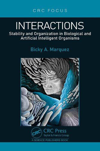 Interactions: Stability and Organization in Biological and Artificial