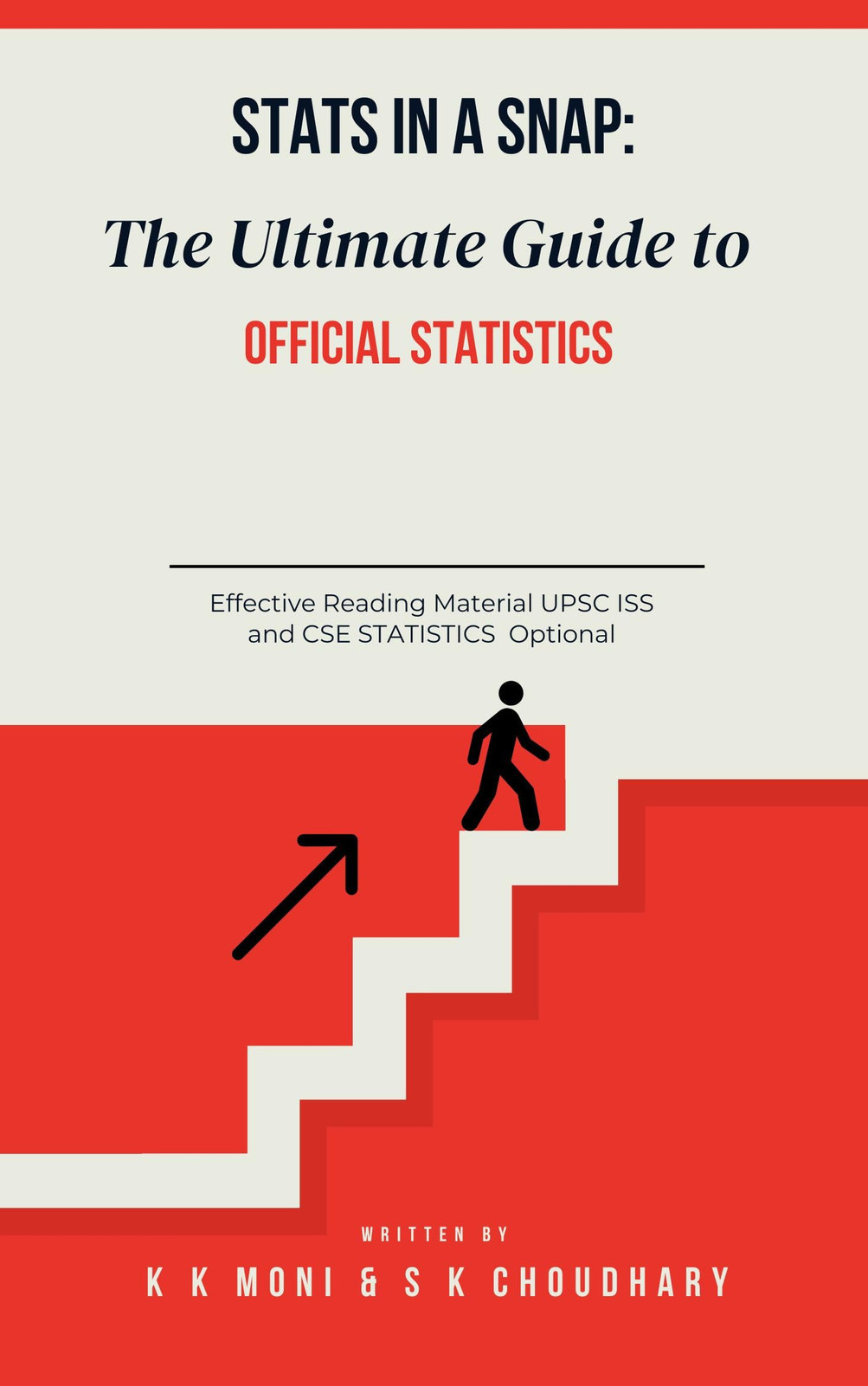 Moni, K K Stats In A Snap: The Ultimate Guide To Official Statistics Book NUOVO