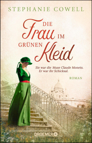 Die Frau im grünen Kleid [German] by Cowell, Stephanie