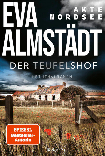 Akte Nordsee - Der Teufelshof [German] by Almstädt, Eva