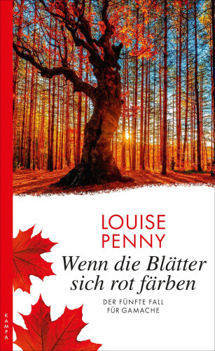 Wenn die Blätter sich rot färben [German] by Penny, Louise