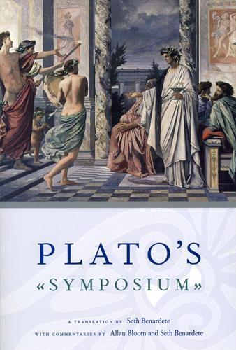Plato Plato Set Plato`s Symposium – A Translation by Seth Benardete  (Tascabile)