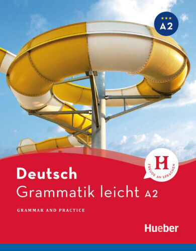 Deutsch Grammatik leicht: Deutsch Grammatik leicht A2 Deutsch-Englisch [German]