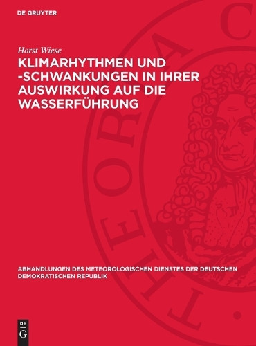 Horst Wiese Klimarhythmen Und -Schwankungen in Ihrer Auswirku (Copertina rigida)