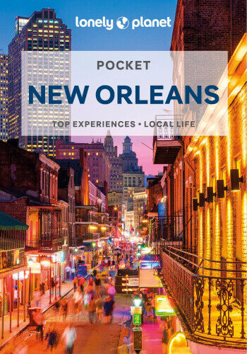 Lonely Planet Pocket New Orleans (Pocket Guide) by Lonely Planet