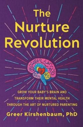 Greer Kirshenbaum, PhD Greer Kirshenbaum PhD Gabra Z The Nurture Rev (Tascabile)
