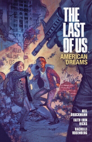 The Last of Us: American Dreams: Volume 1 by Brendan Wright