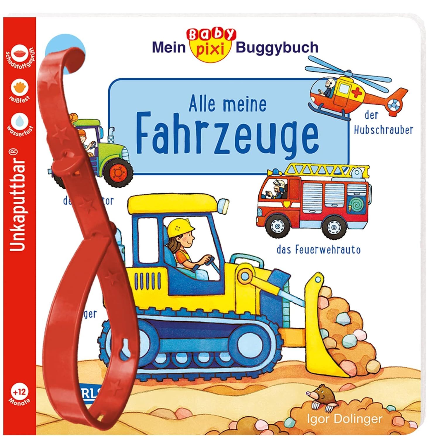 9783551062512 Baby Pixi (unkaputtbar) 134: Mein Baby-Pixi-Buggyb...ab 12 Monaten