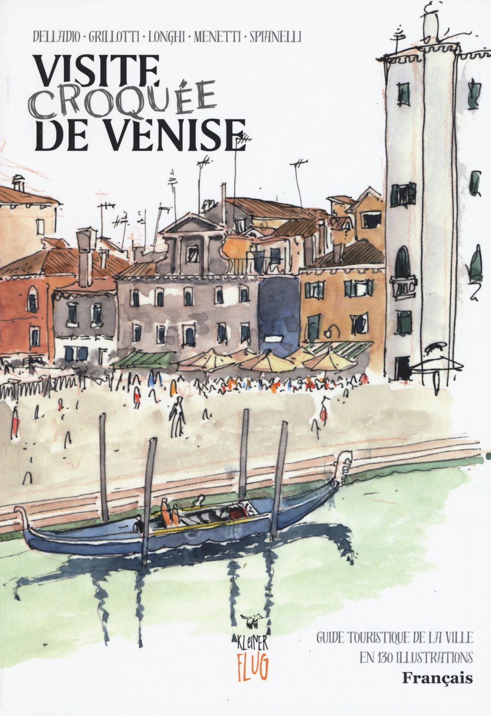 Libri Venezia Sketch Tour. Guida Turistica Della Citta In 130 Illustrazioni. [Ed