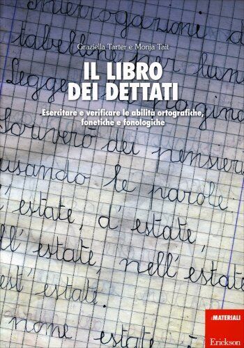LIBRO IL LIBRO DEI DETTATI. ESERCITARE E VERIFICARE - G. TARTER, M. TAIT