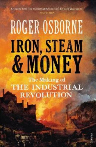 Roger Osborne Iron, Steam & Money (Tascabile)