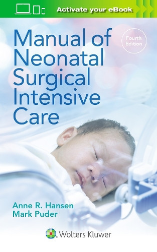 Anne R. Hansen Mark Puder Manual of Neonatal Surgical Intensive Care (Tascabile)