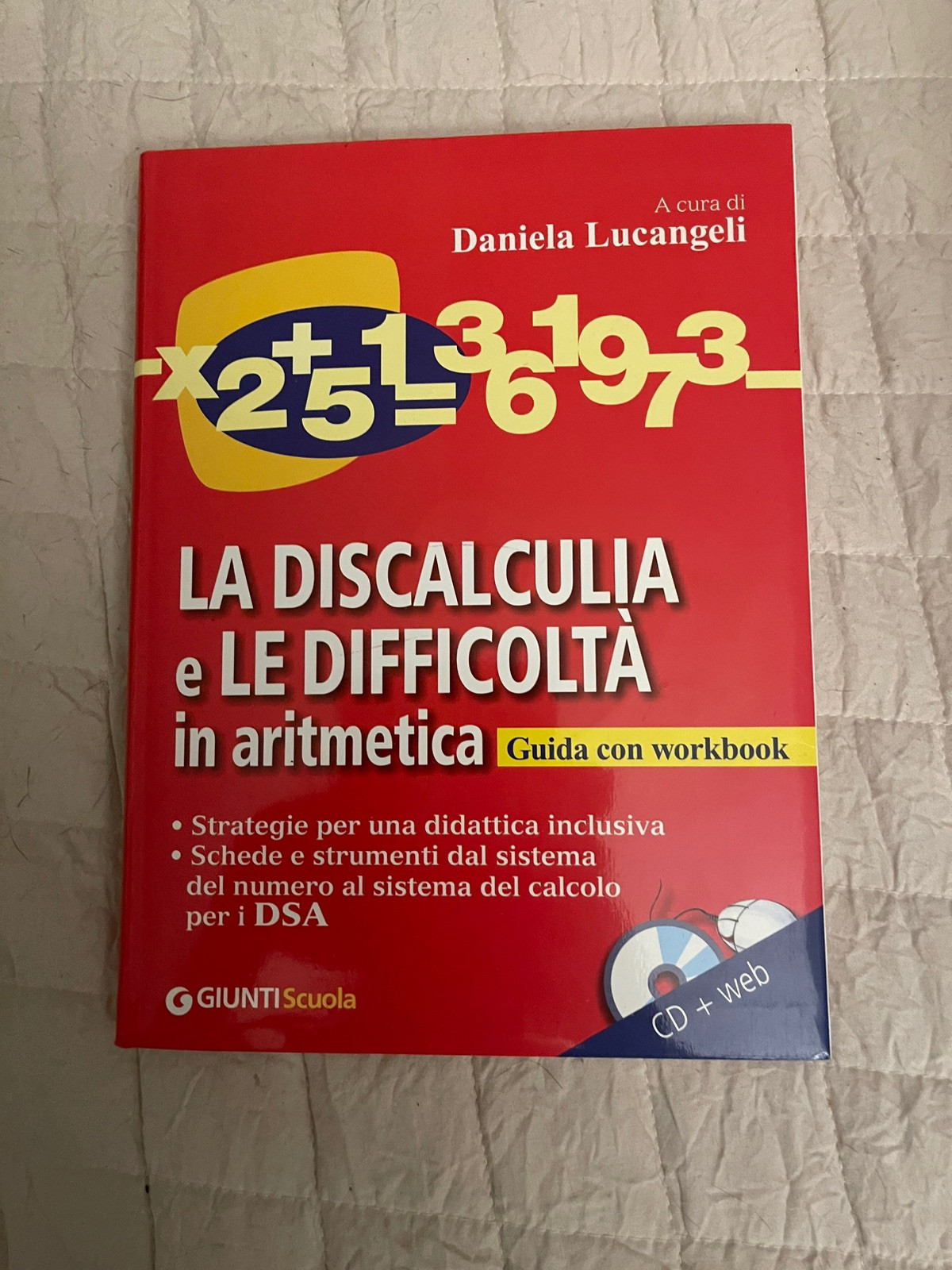 La Discalculia e le difficoltà in aritmetica