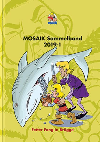 MOSAIK Team Klaus  MOSAIK Sammelband 130 Hardcover: Fetter Fa (Copertina rigida)