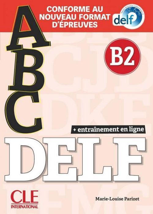 ABC DELF B2 - LIVRE + ENTRAINEMENT EN LIGNE  - AA VV - CLE INTERNATIONAL