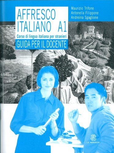 9788800206433 Affresco italiano A1. Corso di lingua italiana per... l'insegnante