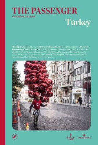 Turkey: The Passenger (Passenger The) by