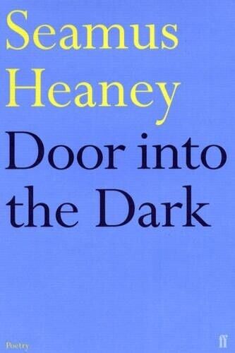 Seamus Heaney Door into the Dark (Tascabile)
