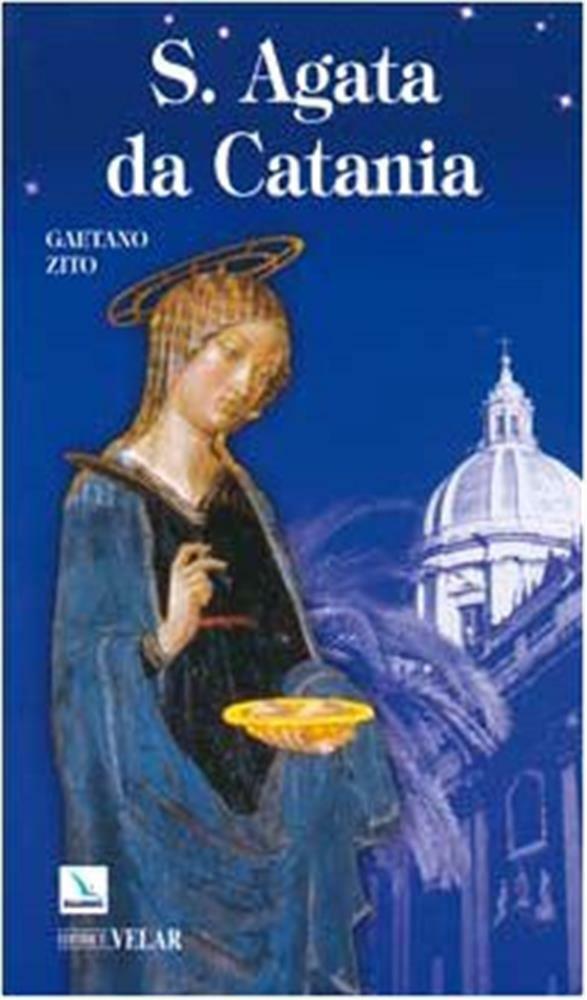 Sant'Agata da Catania - Zito Gaetano