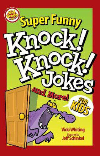 Super Funny Knock-Knock Jokes and More for Kids (Kid Scoop) by Whiting, Vicki