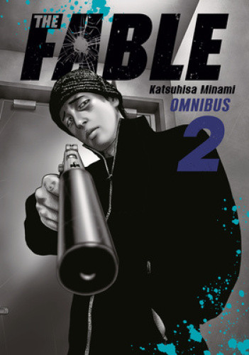 The Fable Omnibus 2 (Vol. 3-4) (Fable Omnibus The) by Minami, Katsuhisa